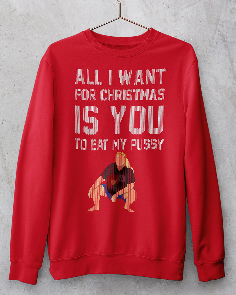 All I Want For Christmas Crewneck