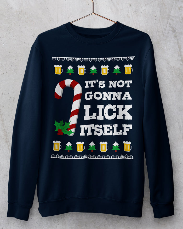 It's Not Gonna Lick Itself Christmas Crewneck