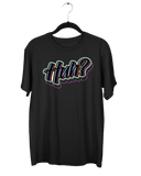 Huh? T-Shirt