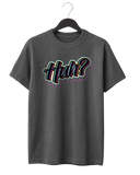 Huh? T-Shirt