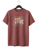 We're Going Viral T-Shirt
