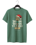 Ho Ho Hooo Yeahhh T-Shirt