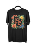 Live Laugh EMA T-Shirt