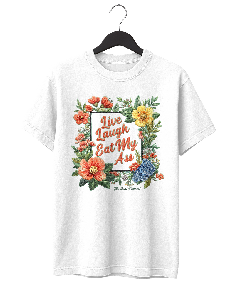 Live Laugh EMA T-Shirt