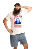 Tammy For President T-Shirt